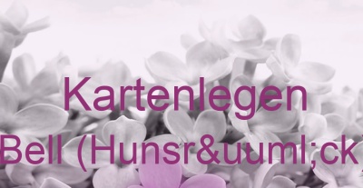 Kartenlegen Bell (Hunsrück) | Top-Experten für Kartenlegen, Wahrsagen, Hellsehen, Zukunftsdeutung.